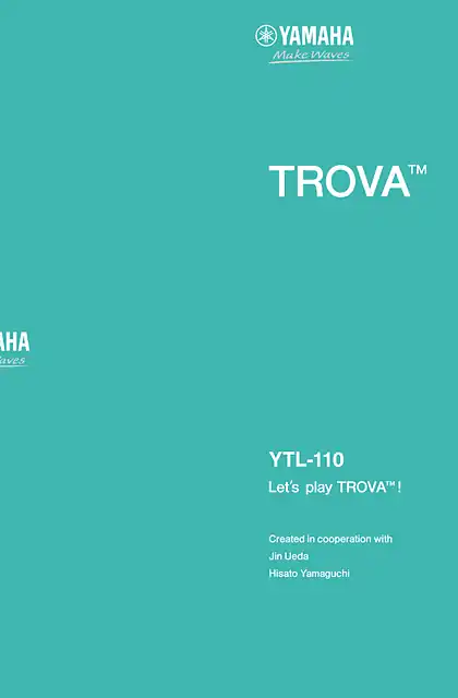 yamaha雅马哈YTL-110 playing guidebook “Let’s play TROVA™!”